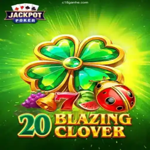 Immerse Yourself in the Exciting World of 20BlazingClover